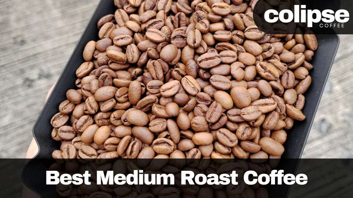 best medium roast coffee beans