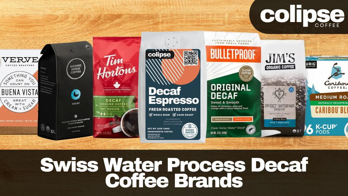 9 Best Swiss Water® Process Decaf Coffee Brands