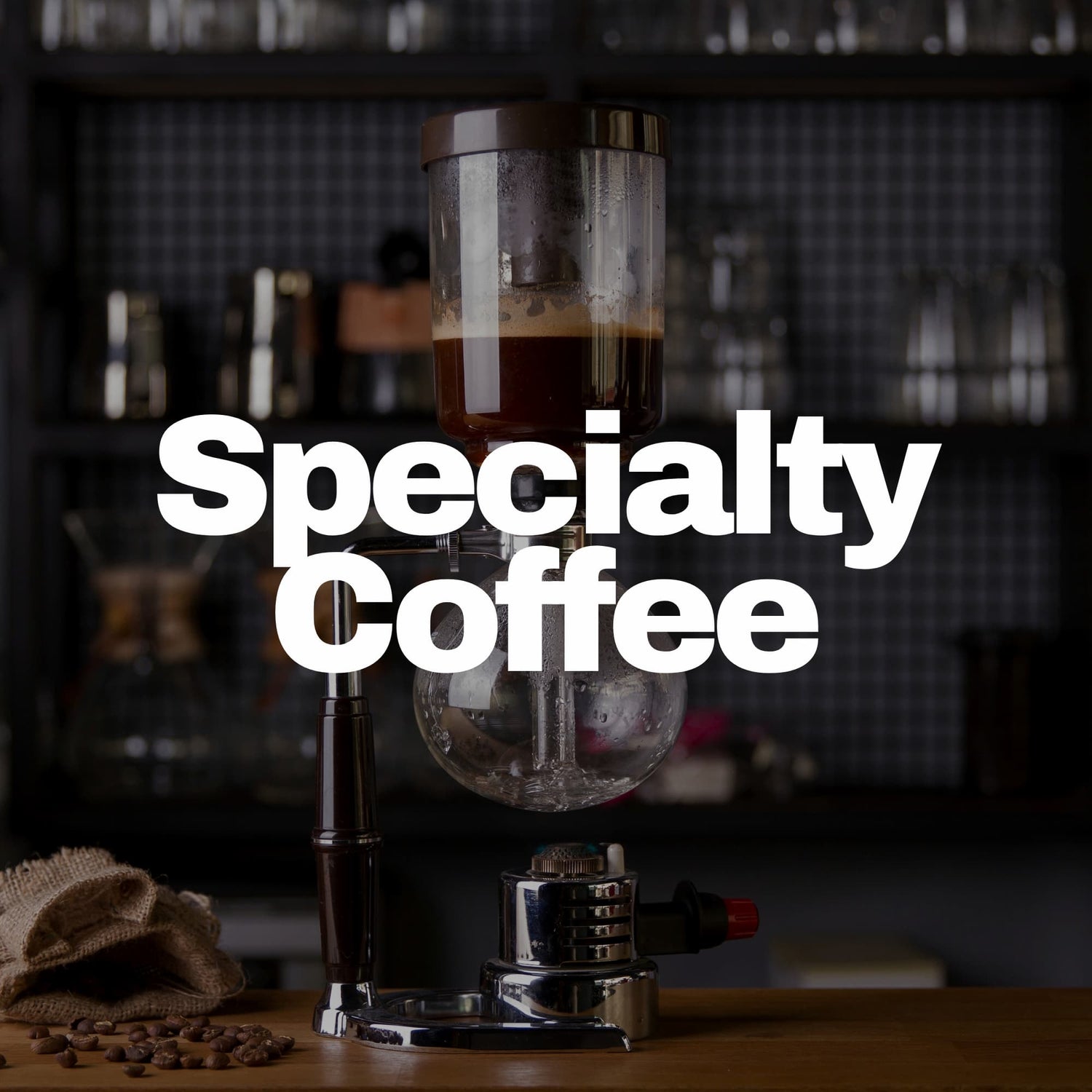 Specialty Coffee