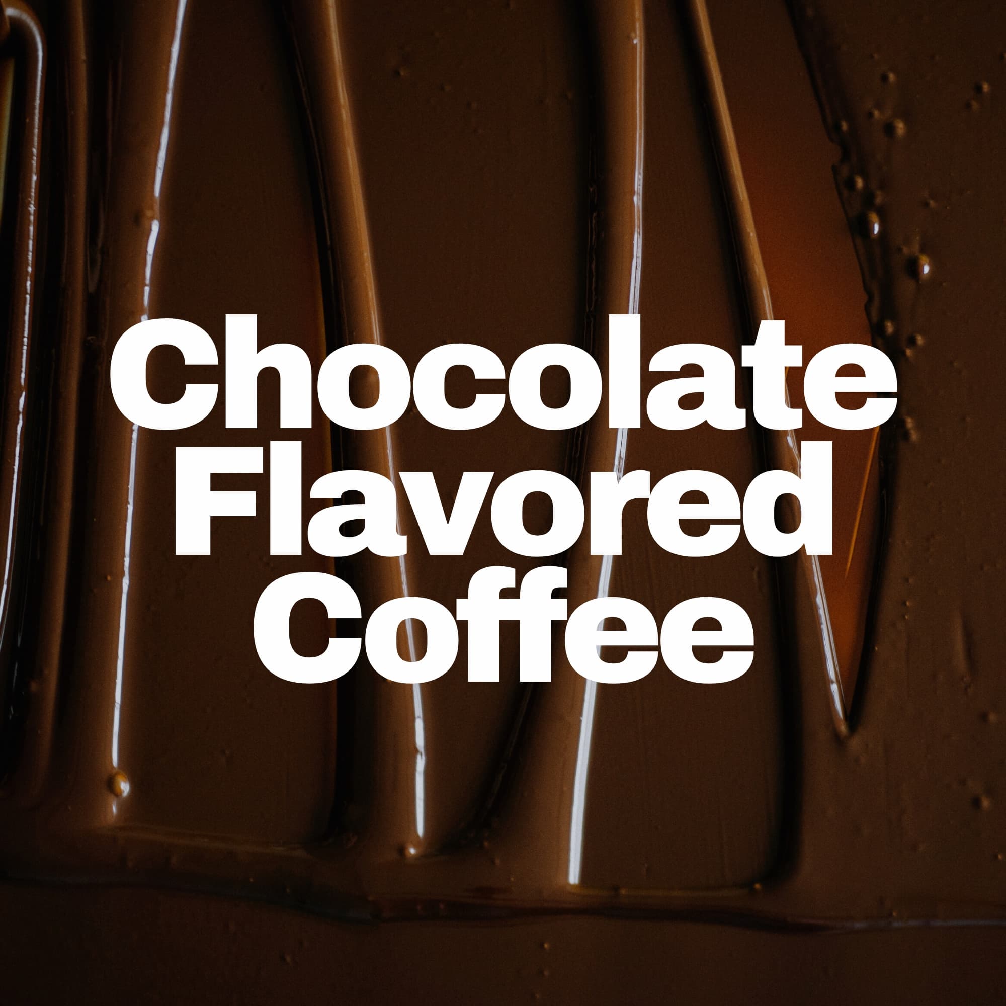 chocolate flavored coffee beans and grounds