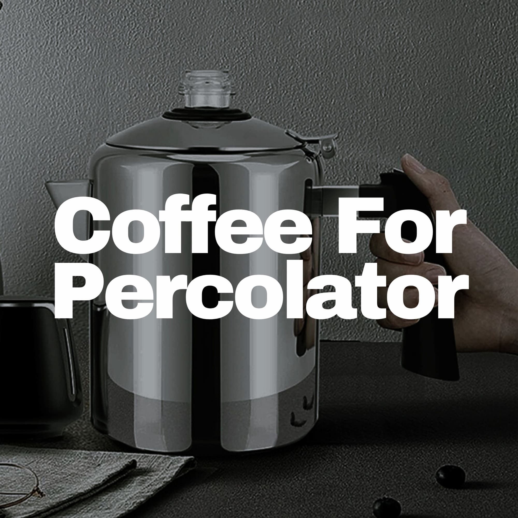 coffee beans and grounds for percolator brewing
