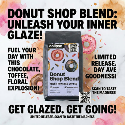 Advertisement for Colipse Donut Shop Blend coffee with donut graphics and text.